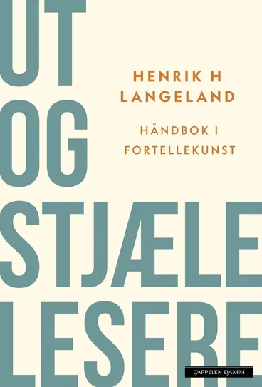 Omslag Ut og stjæle lesere av Henrik H. Langeland (Heftet)