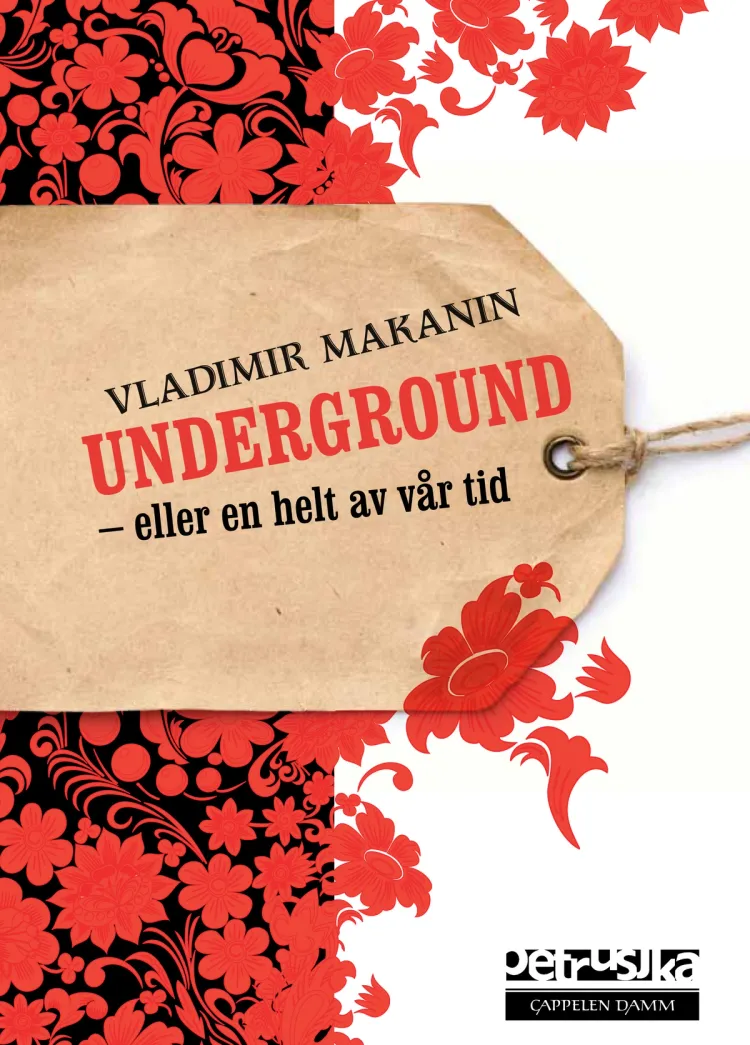 Omslag Underground av Vladimir Makanin (Ebok)