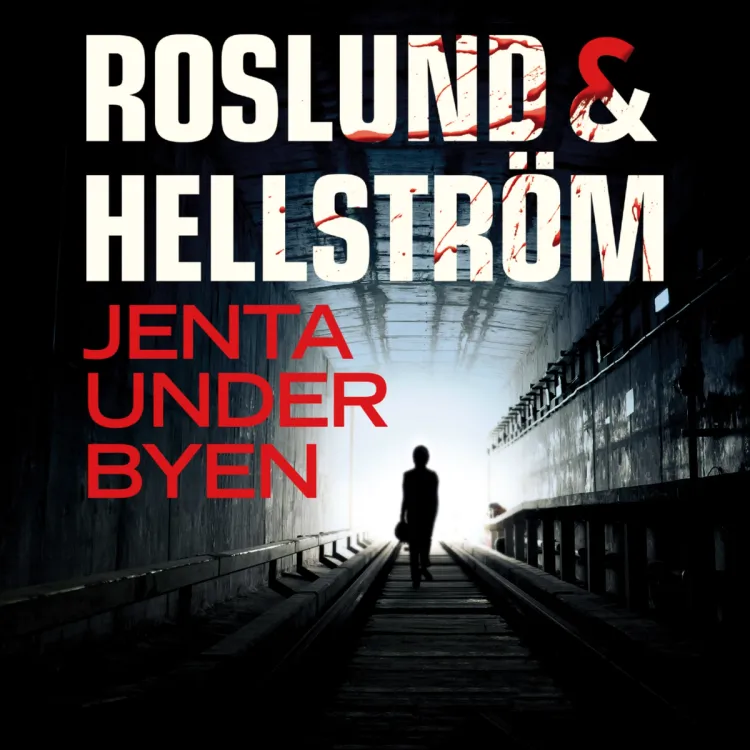 Omslag Jenta under byen av Roslund &amp; Hellström (Lydbok)