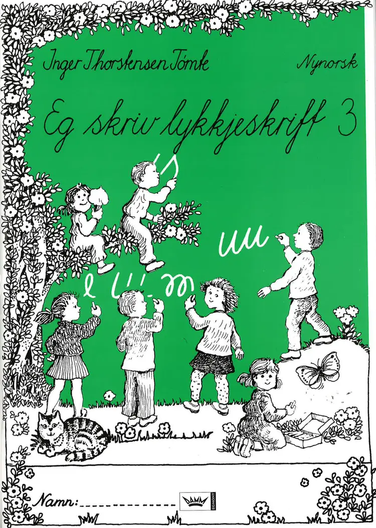 Omslag Eg skriv lykkjeskrift 3 Nynorsk av Inger Thorstensen Tømte (Heftet)