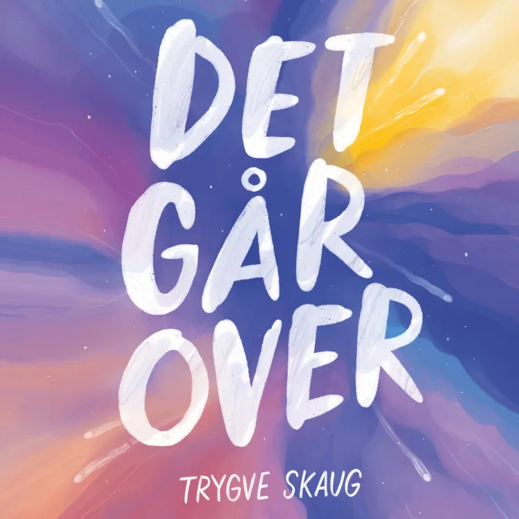 Omslag Det går over av Trygve Skaug (Lydbok)