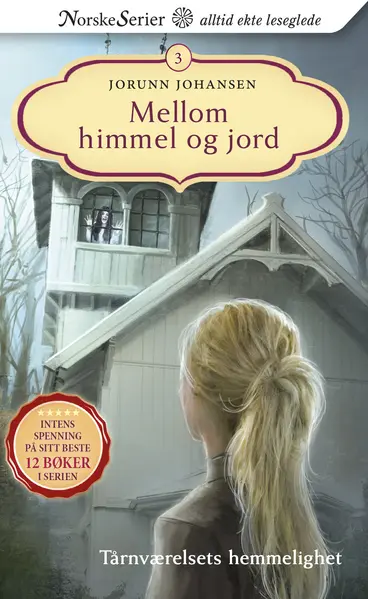 Omslag Tårnværelsets hemmelighet av Jorunn Johansen (Heftet)