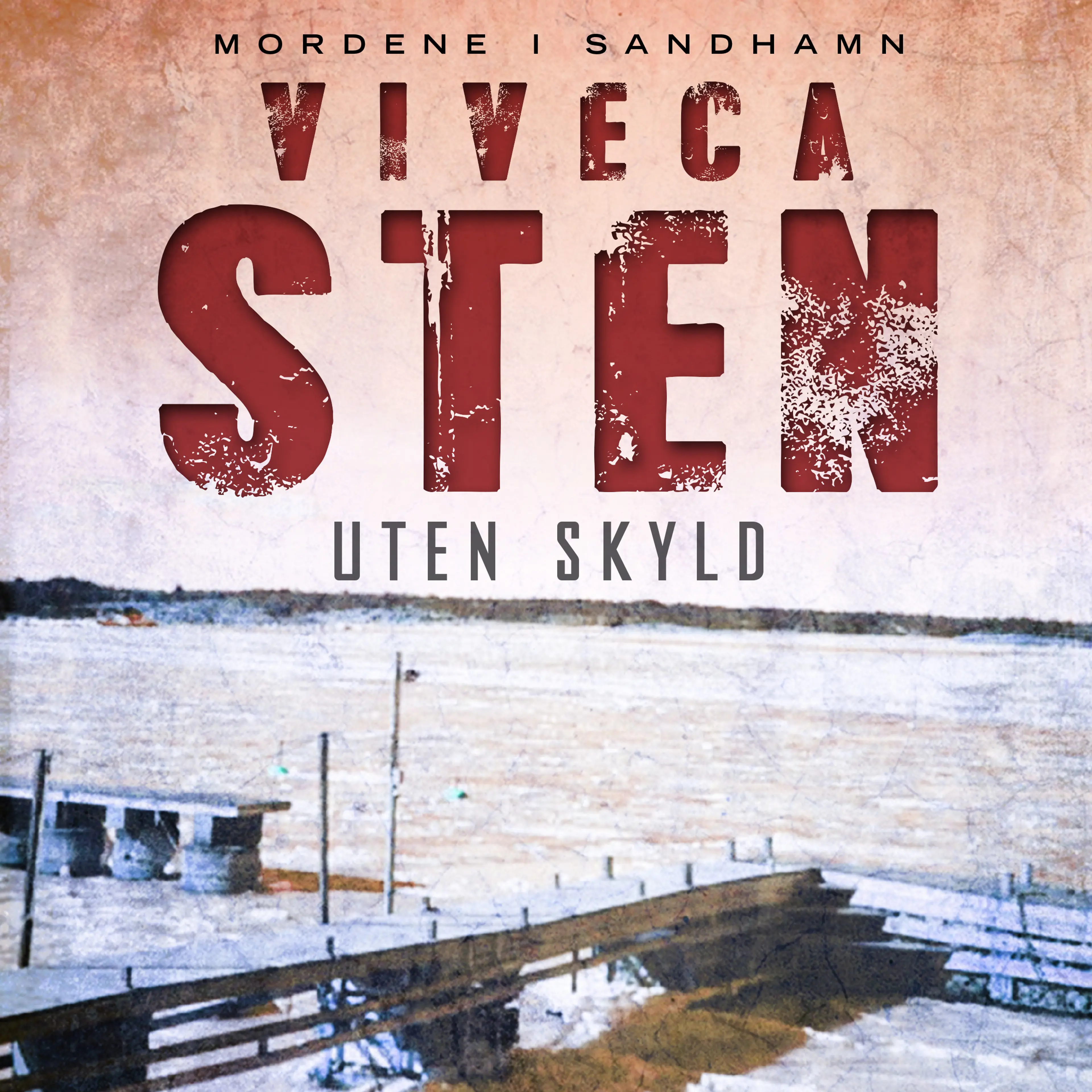 Omslag Uten skyld av Viveca Sten (Lydbok)