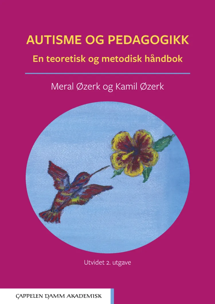 Omslag Autisme og pedagogikk av Meral Øzerk og Kamil Øzerk (Heftet)
