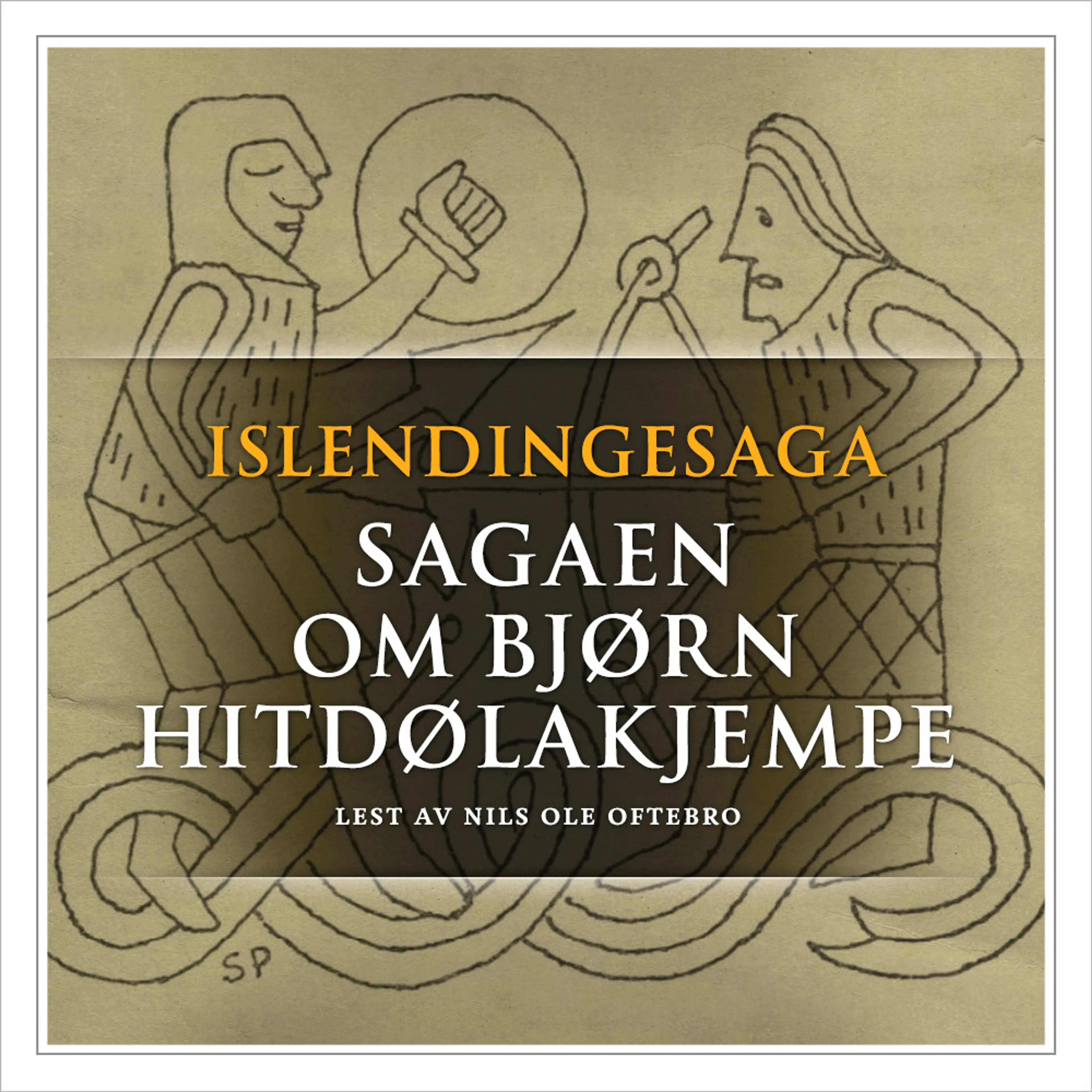 Omslag Sagaen om Bjørn Hitdølakjempe av Flere (Lydbok)
