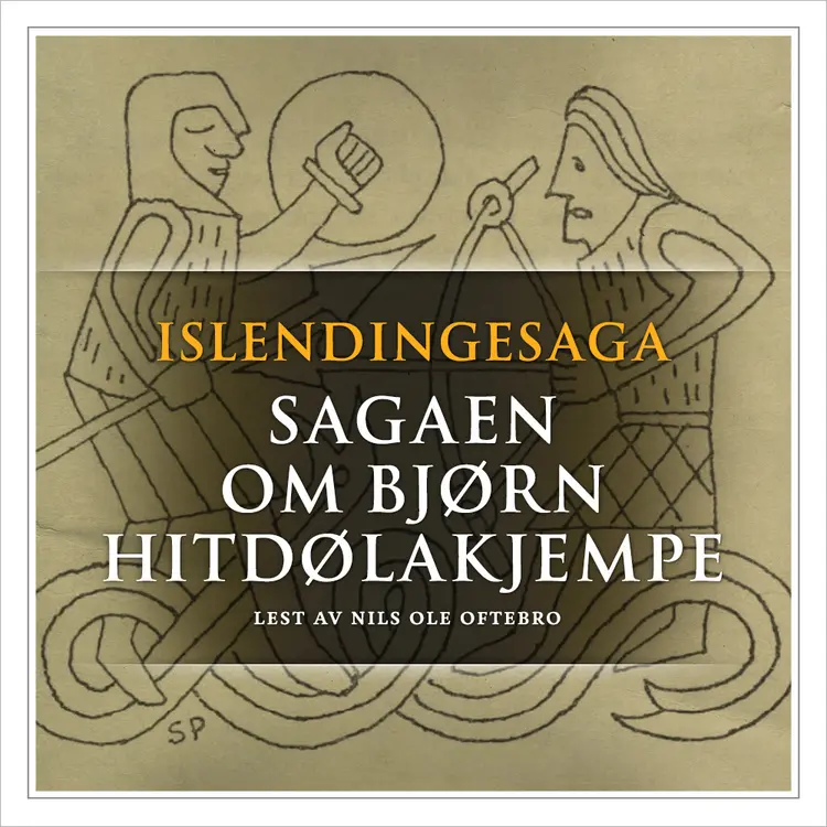 Omslag Sagaen om Bjørn Hitdølakjempe av Flere (Lydbok)