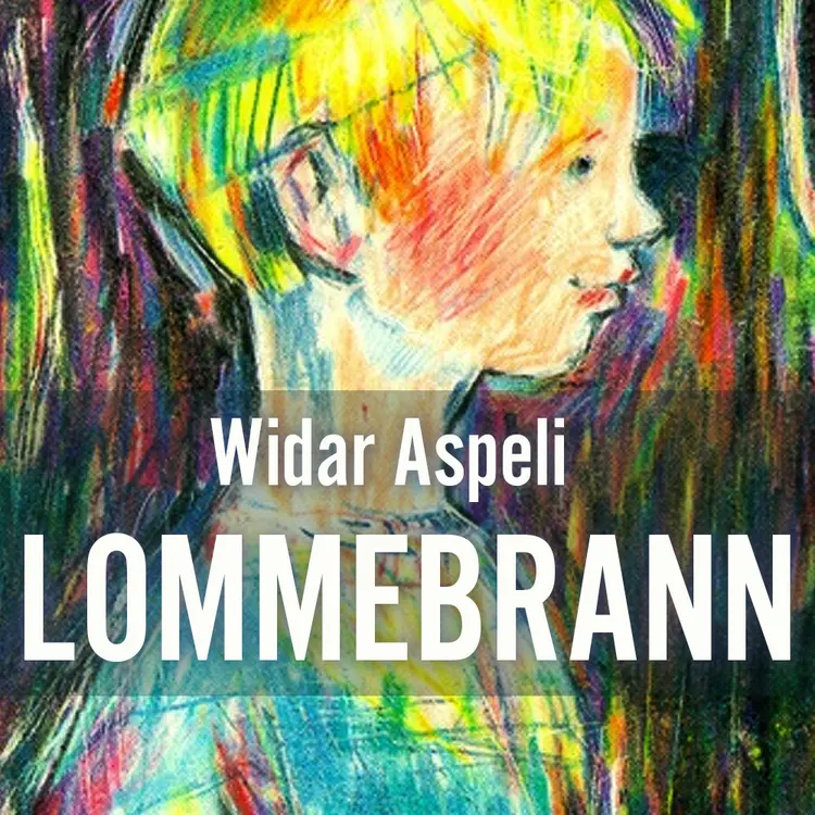 Omslag Lommebrann av Widar Aspeli (Lydbok)