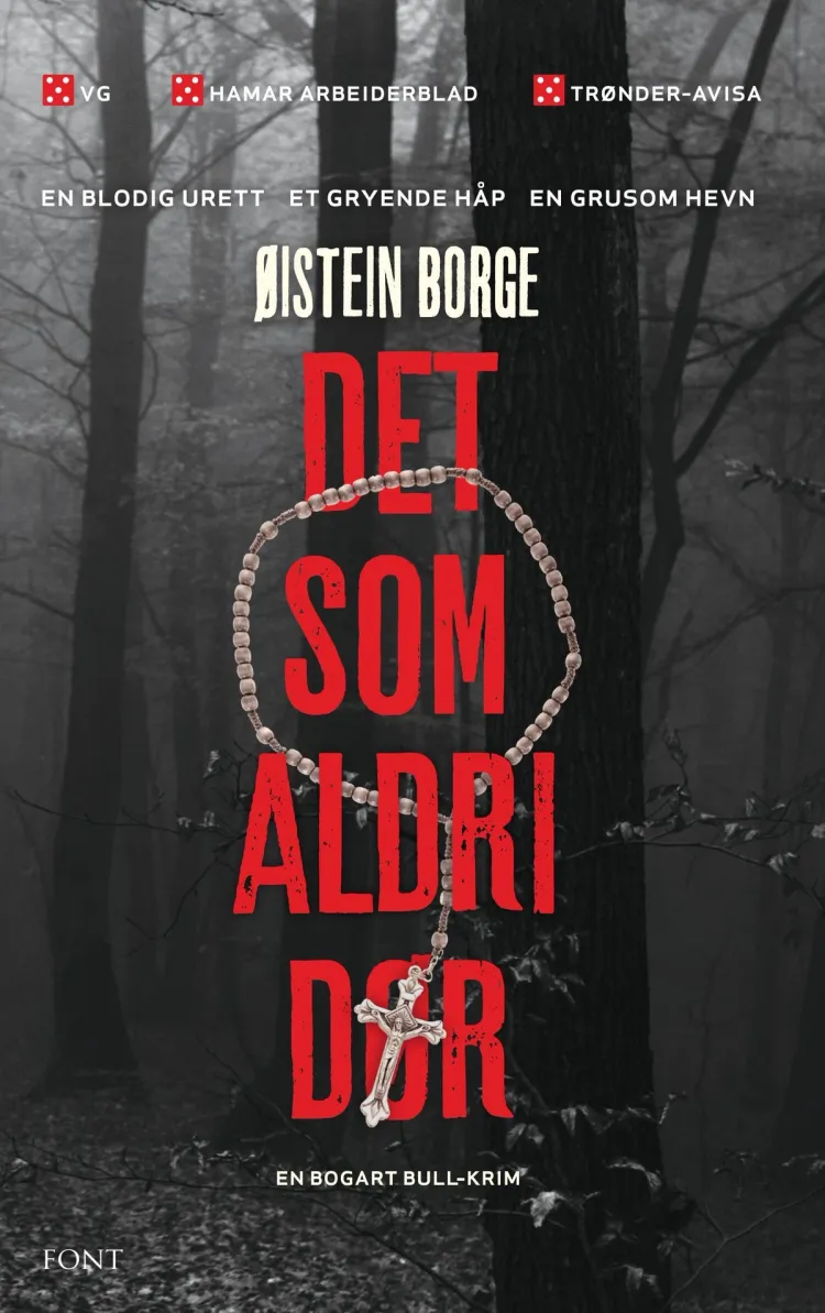 Omslag Det som aldri dør av Borge, Øistein (Heftet)