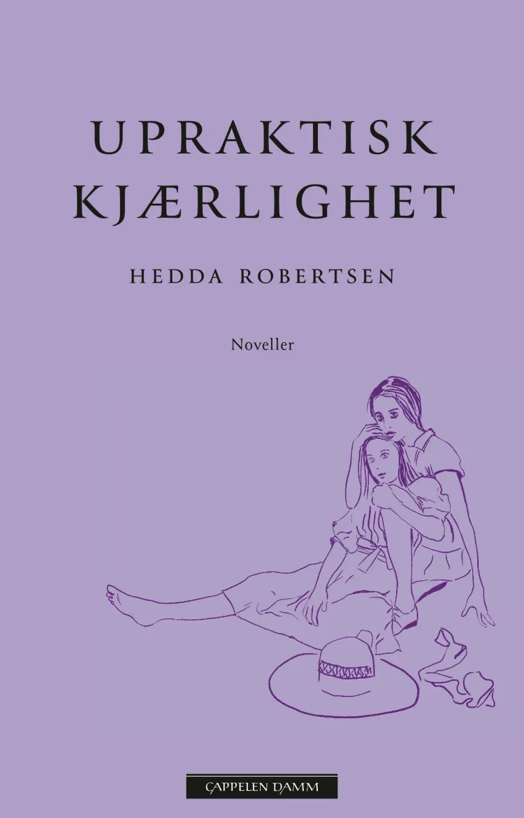 Omslag Upraktisk kjærlighet av Hedda Robertsen (Innbundet)