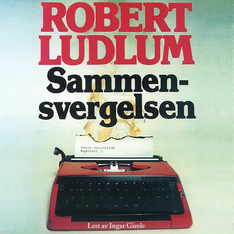 Omslag Sammensvergelsen av Robert Ludlum (Lydbok)