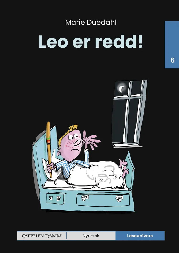 Omslag Leseunivers 6: Leo er redd! av Marie Duedahl (Innbundet)