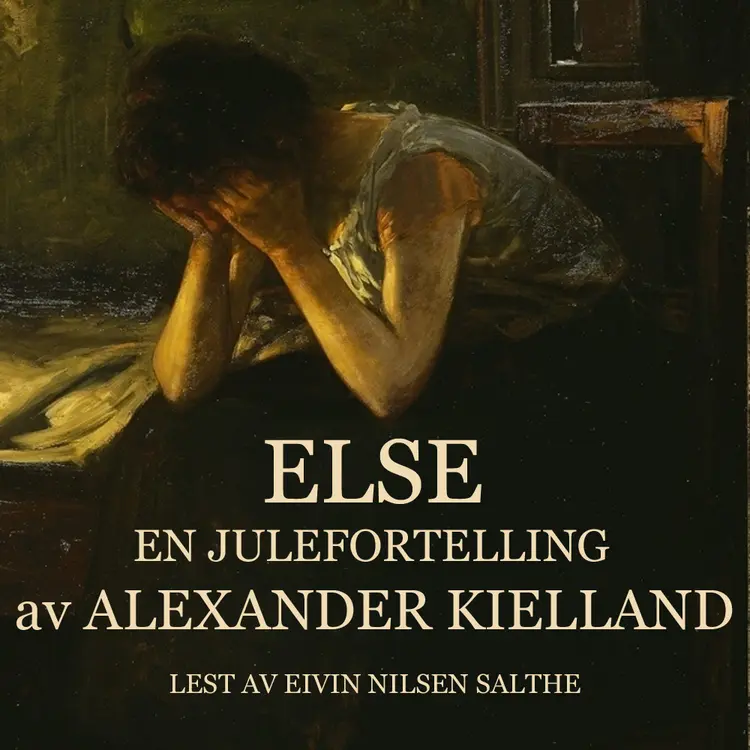 Omslag Else - En julefortelling av Alexander L. Kielland (Lydbok)