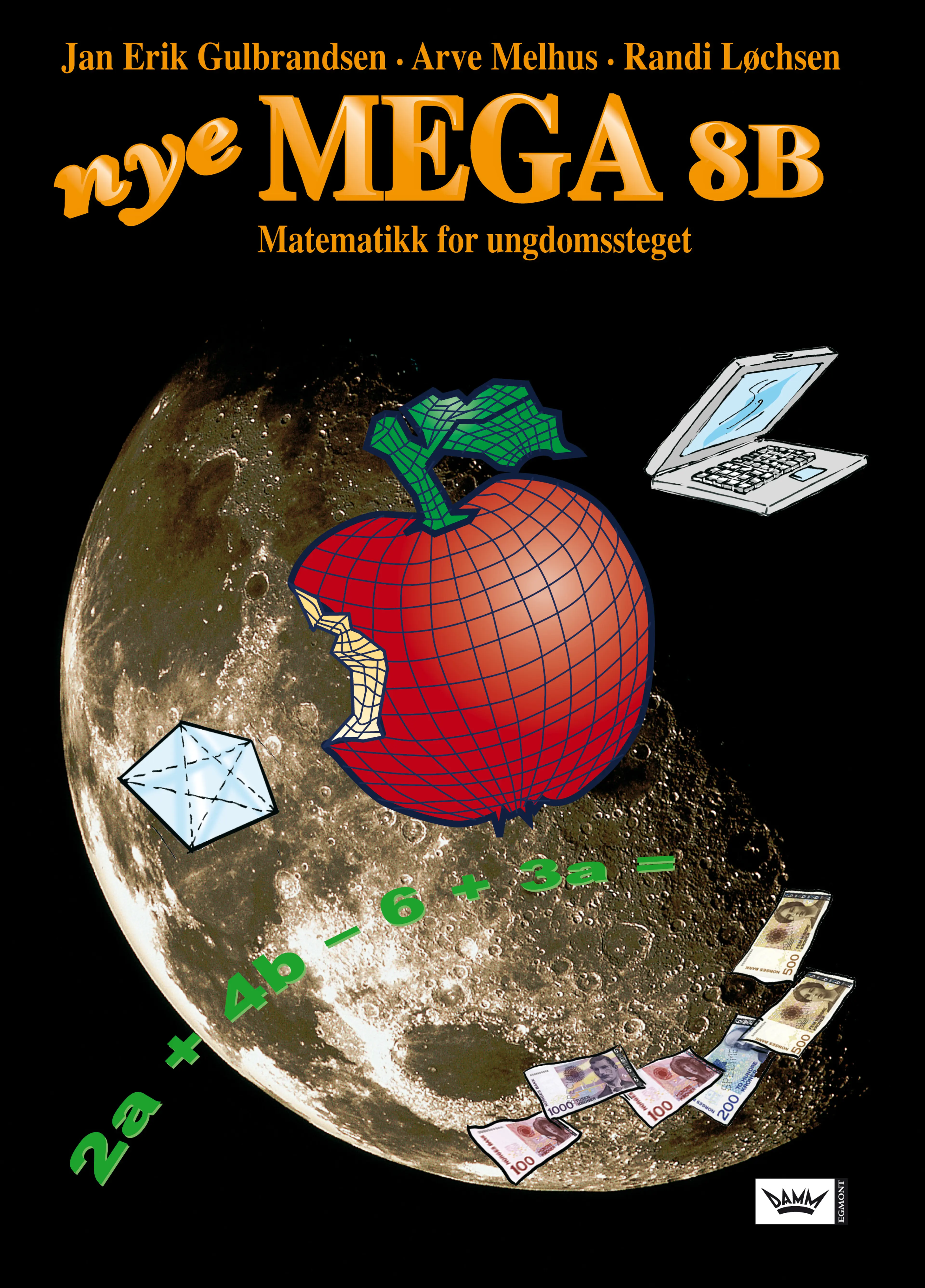 Omslag Nye Mega 8B elevbok nyn av Jan Erik Gulbrandsen, Arve Melhus og Randi Løchsen (Innbundet)