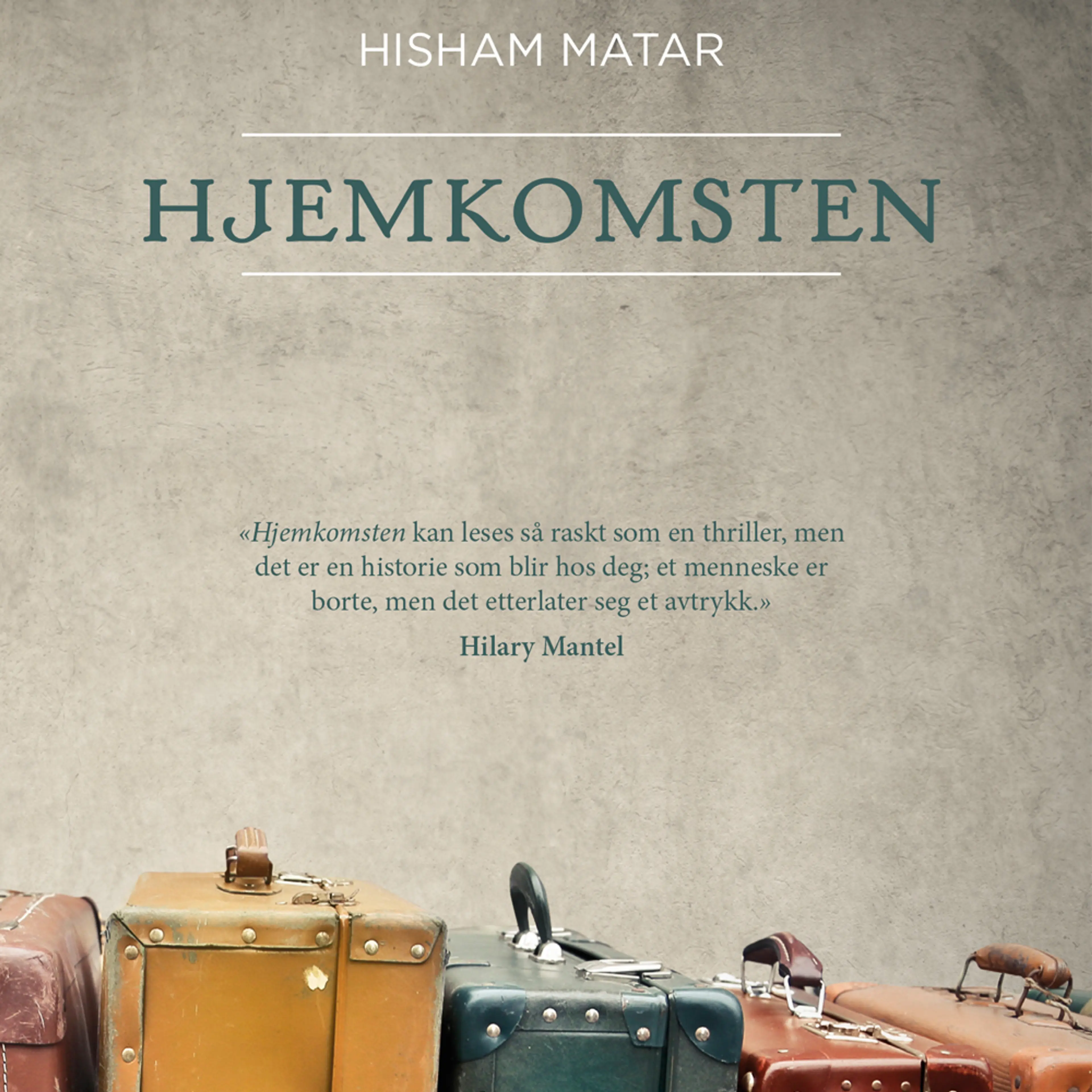 Omslag Hjemkomsten av Hisham Matar (Lydbok)