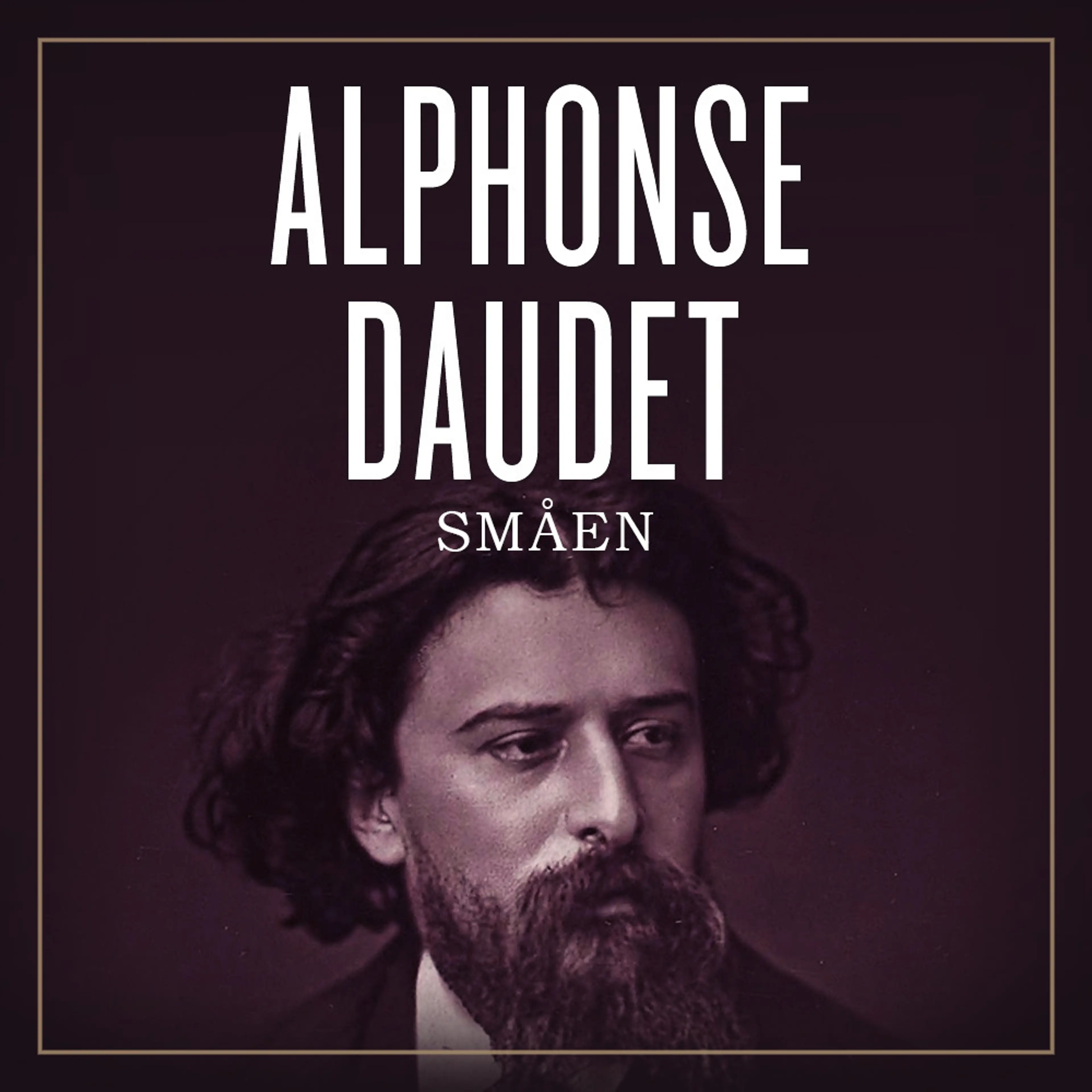 Omslag Småen av Alphonse Daudet (Lydbok)