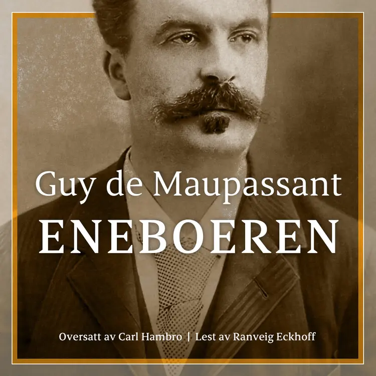 Omslag Eneboeren av Guy de Maupassant (Lydbok)