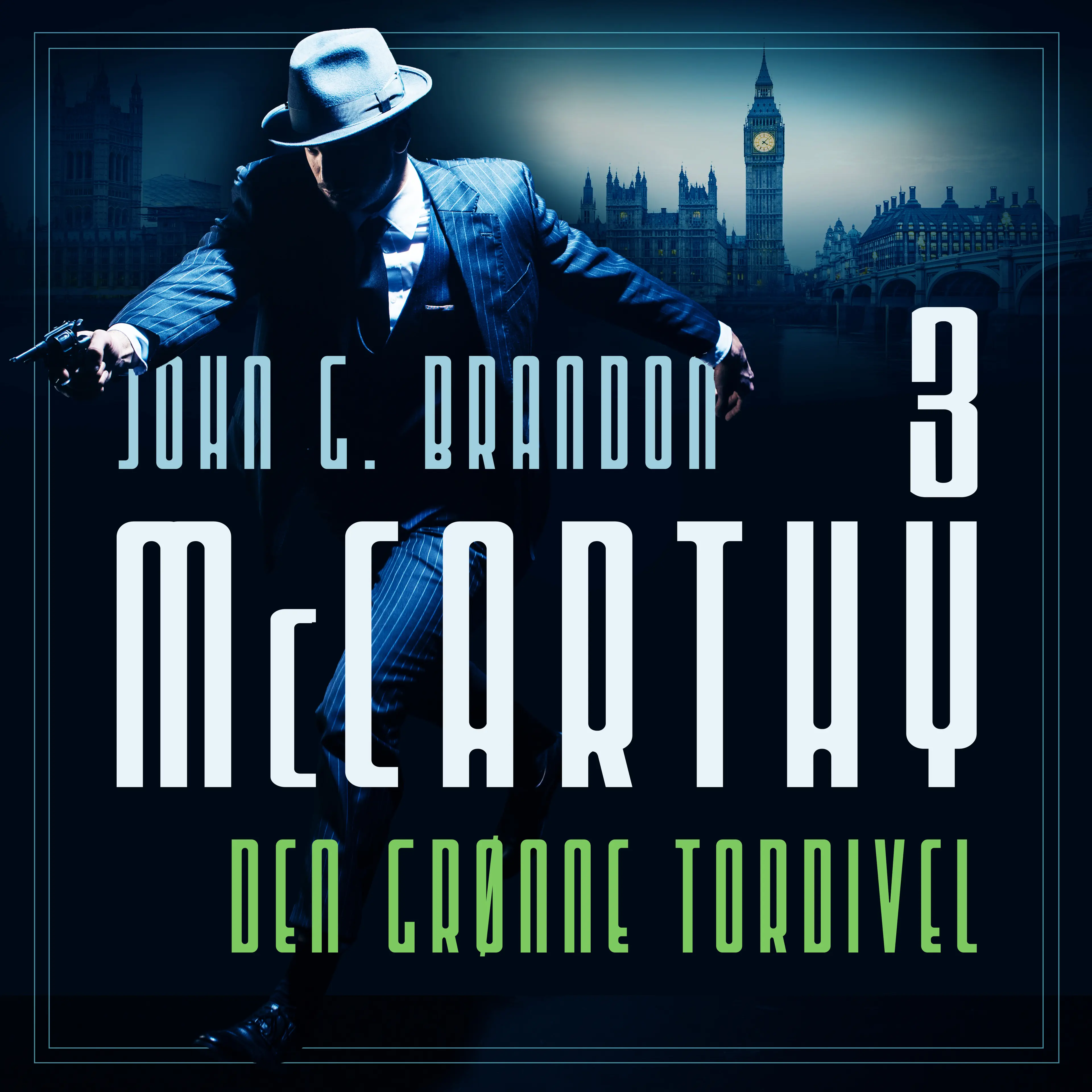 Omslag Den grønne tordivel av John G. Brandon (Lydbok)