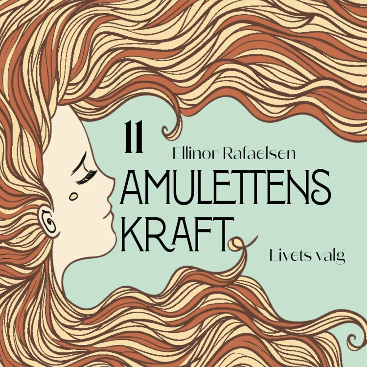 Omslag Livets valg av Ellinor Rafaelsen (Lydbok)