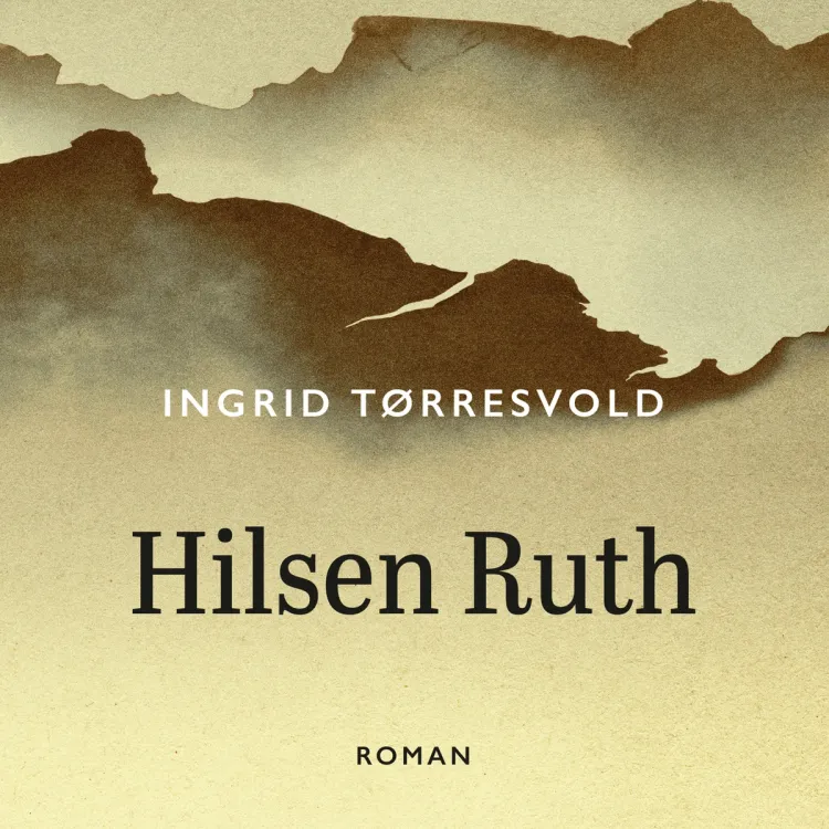 Omslag Hilsen Ruth av Ingrid Tørresvold (Lydbok)