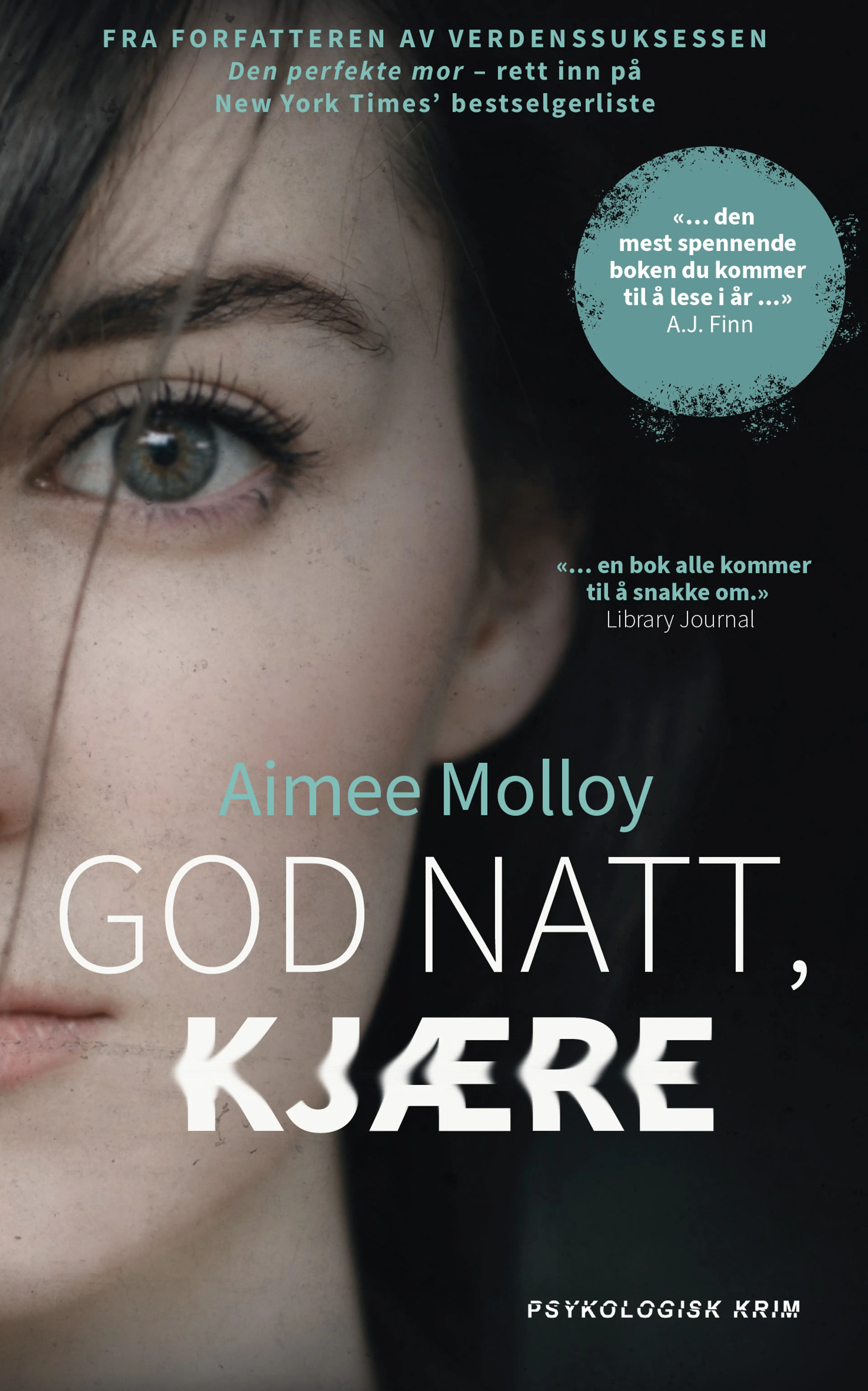 Omslag God natt, kjære av Aimee Molloy (Ebok)