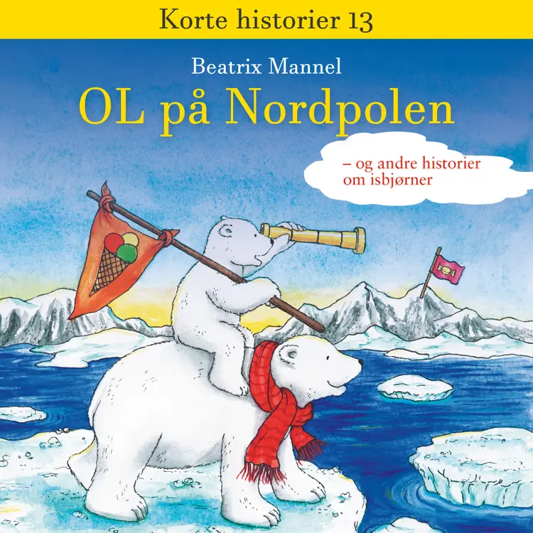 Omslag OL på Nordpolen - og andre historier om isbjørner av Beatrix Mannel (Nedlastbar lydbok)