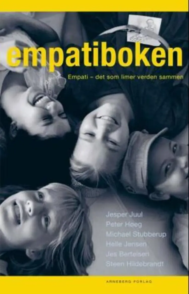 Omslag Empatiboken av Helle Jensen, Jes Bertelsen, Jesper Juul, Michael Stubberup, Peter Høeg og Steen Hildebrandt (Innbundet)