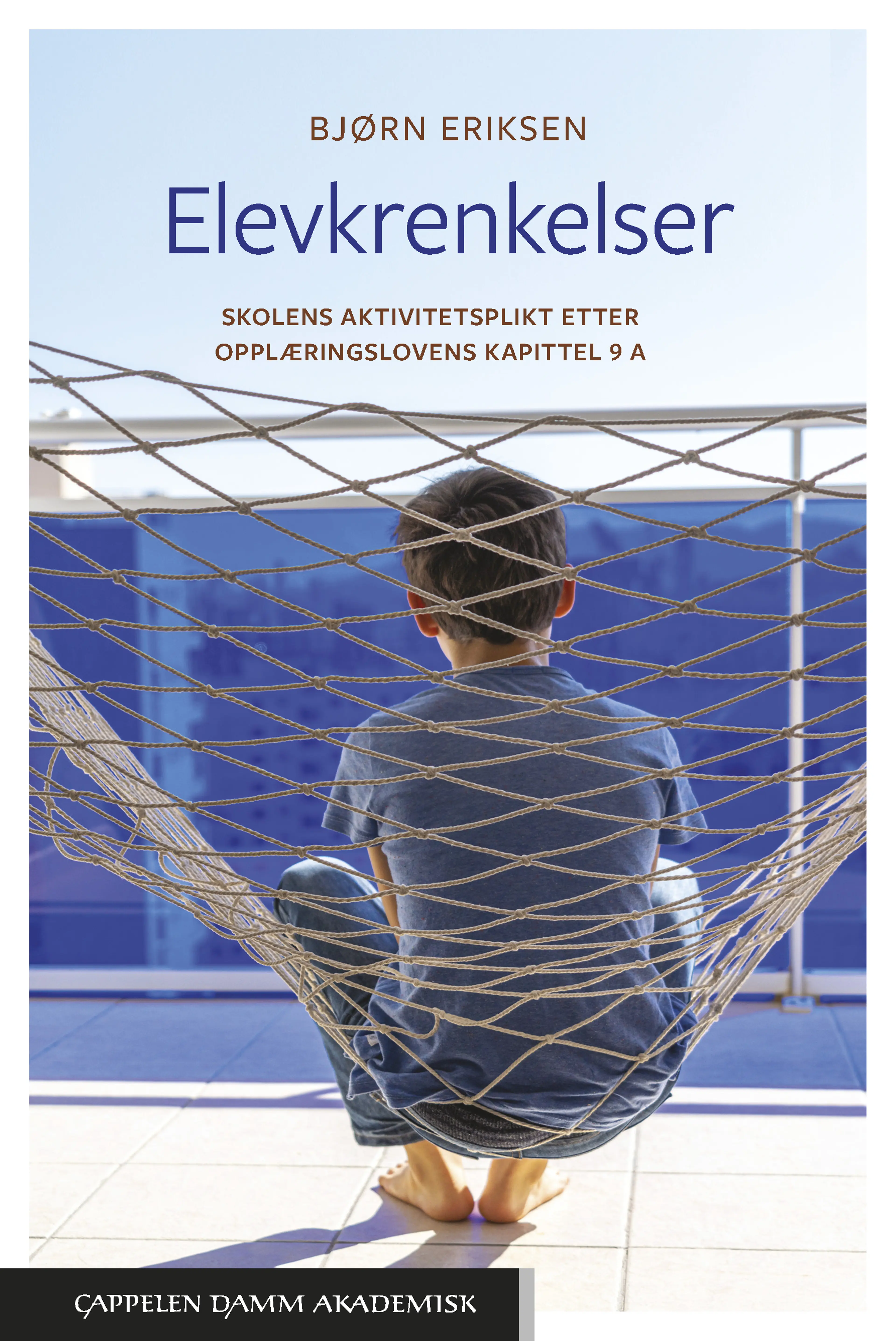 Omslag Elevkrenkelser av Bjørn Eriksen (Heftet)