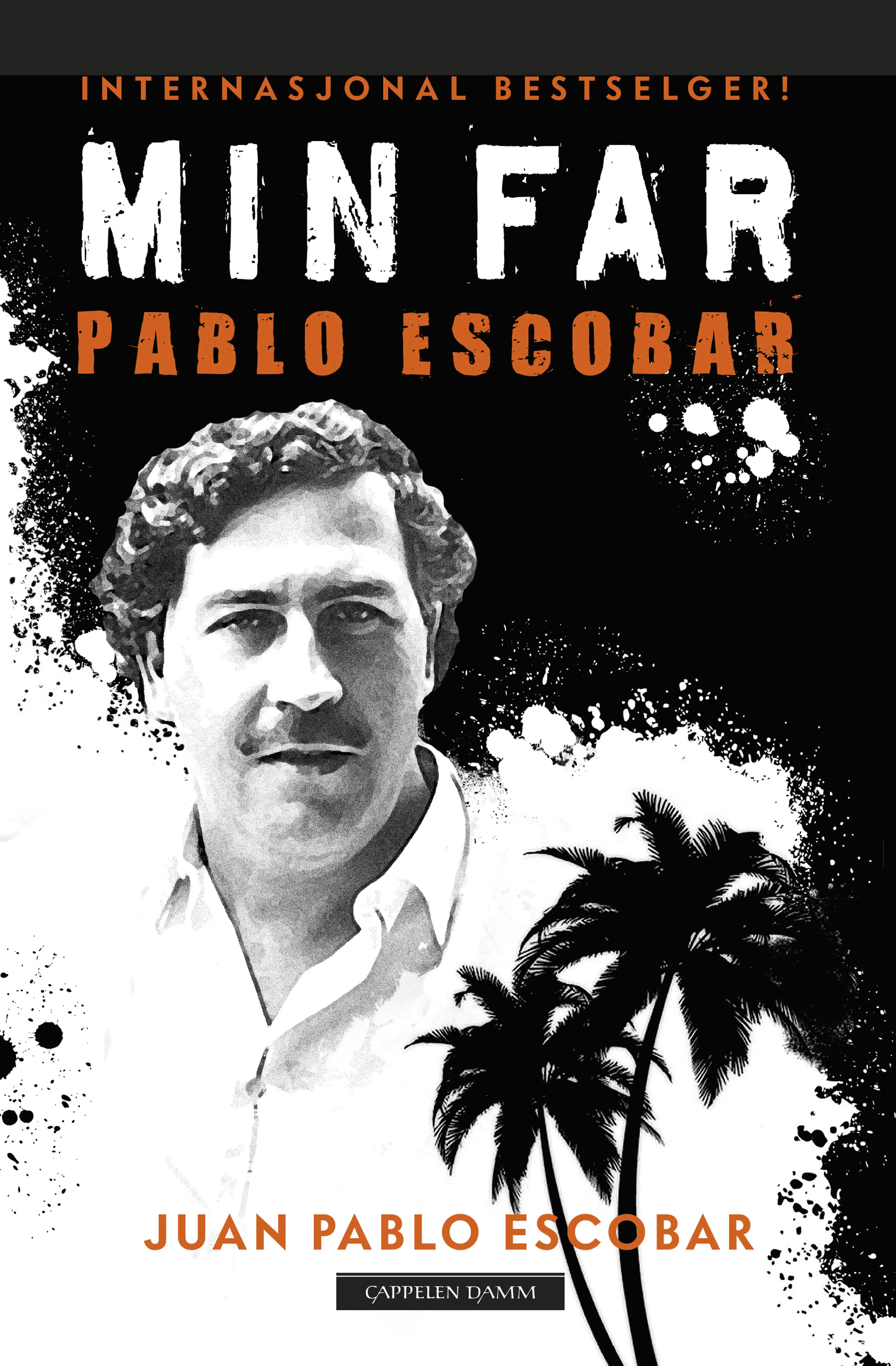 Omslag Min far – Pablo Escobar av Juan Pablo Escobar (Heftet)