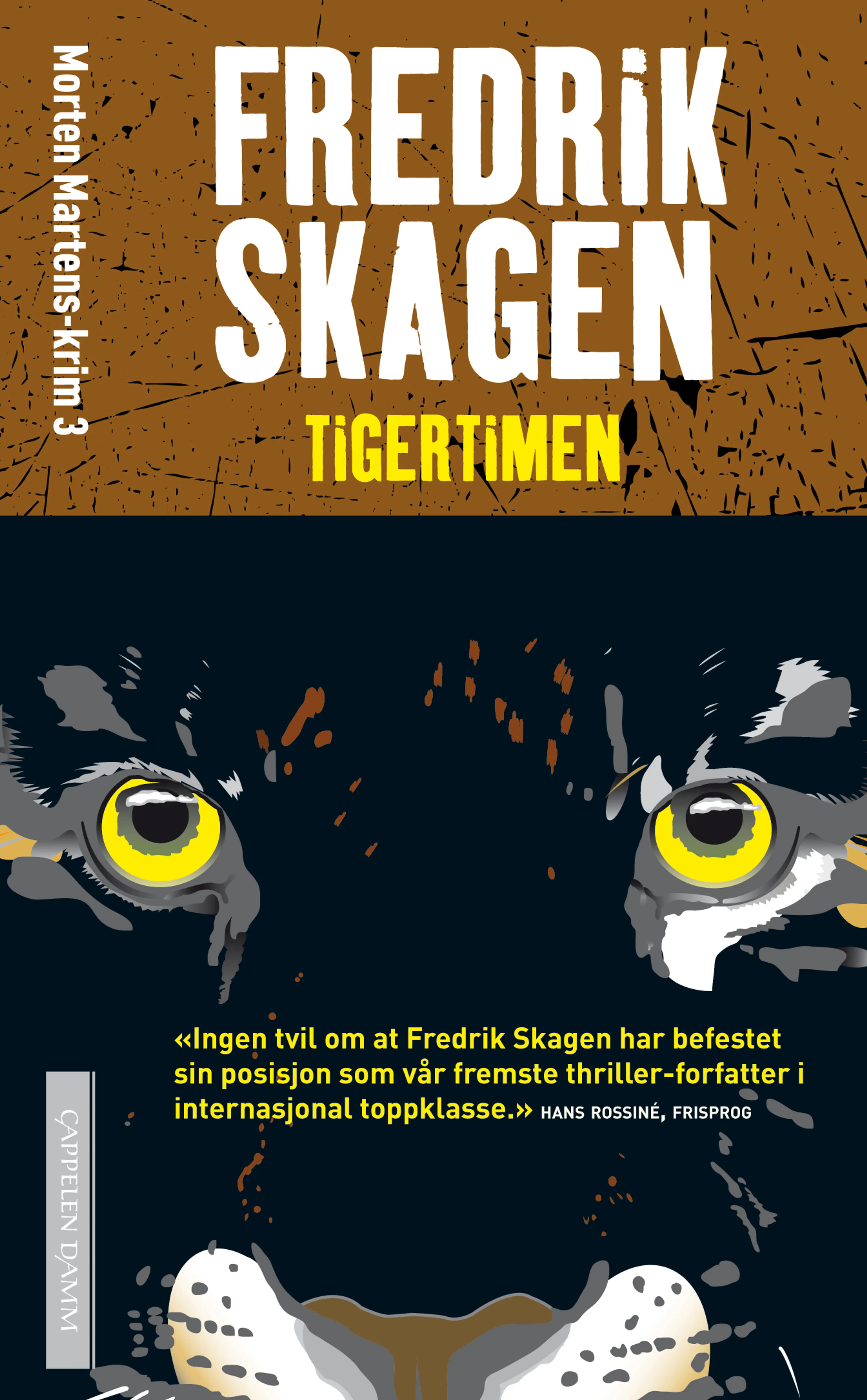 Omslag Tigertimen av Fredrik Skagen (Heftet)