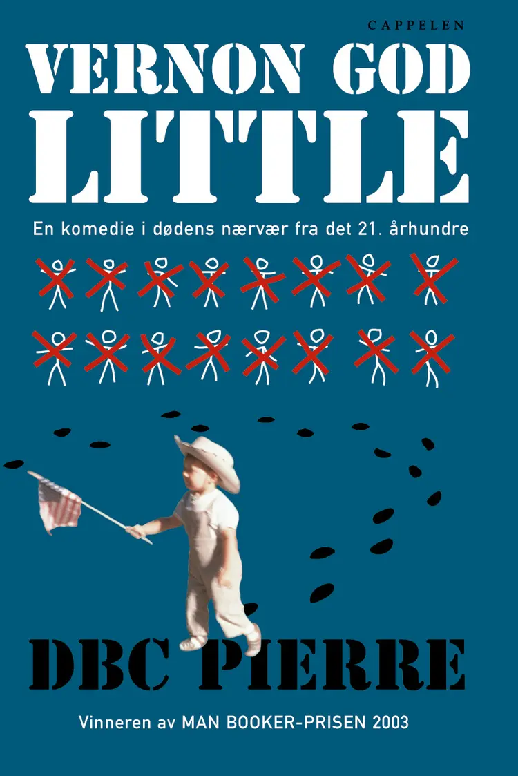 Omslag Vernon God Little av DBC Pierre (Innbundet)