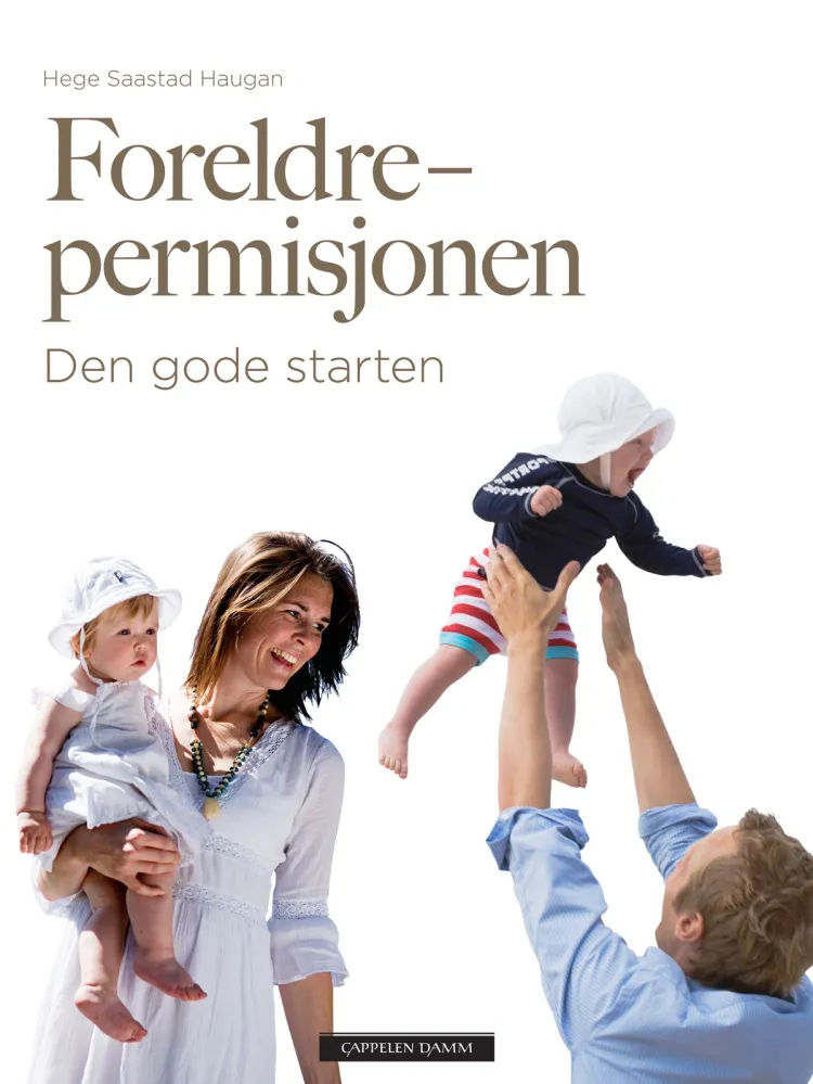 Omslag Foreldrepermisjonen av Hege Saastad Haugan og Annette Fosaas (Innbundet)