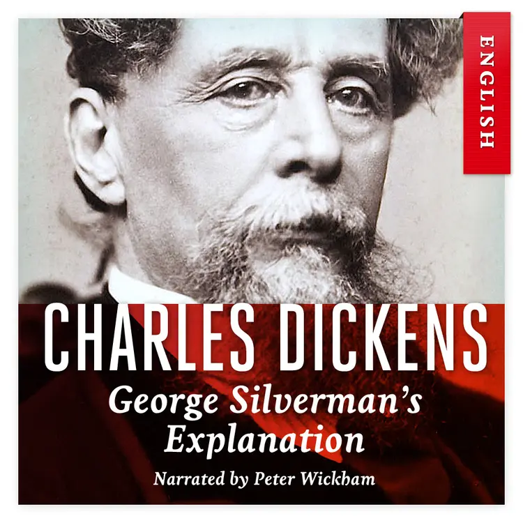 Omslag George Silverman's Explanation av Charles Dickens (Nedlastbar lydbok)
