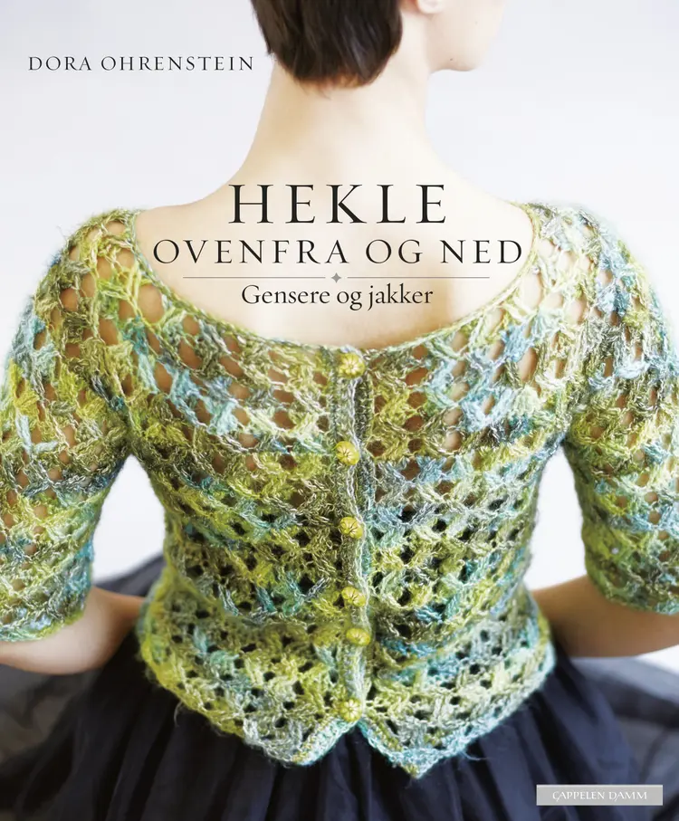 Omslag Hekle ovenfra og ned av Dora Ohrenstein (Innbundet)