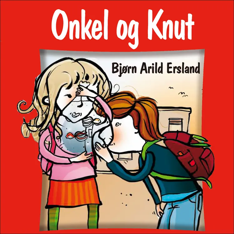 Omslag Onkel og Knut av Bjørn Arild Ersland (Lydbok)