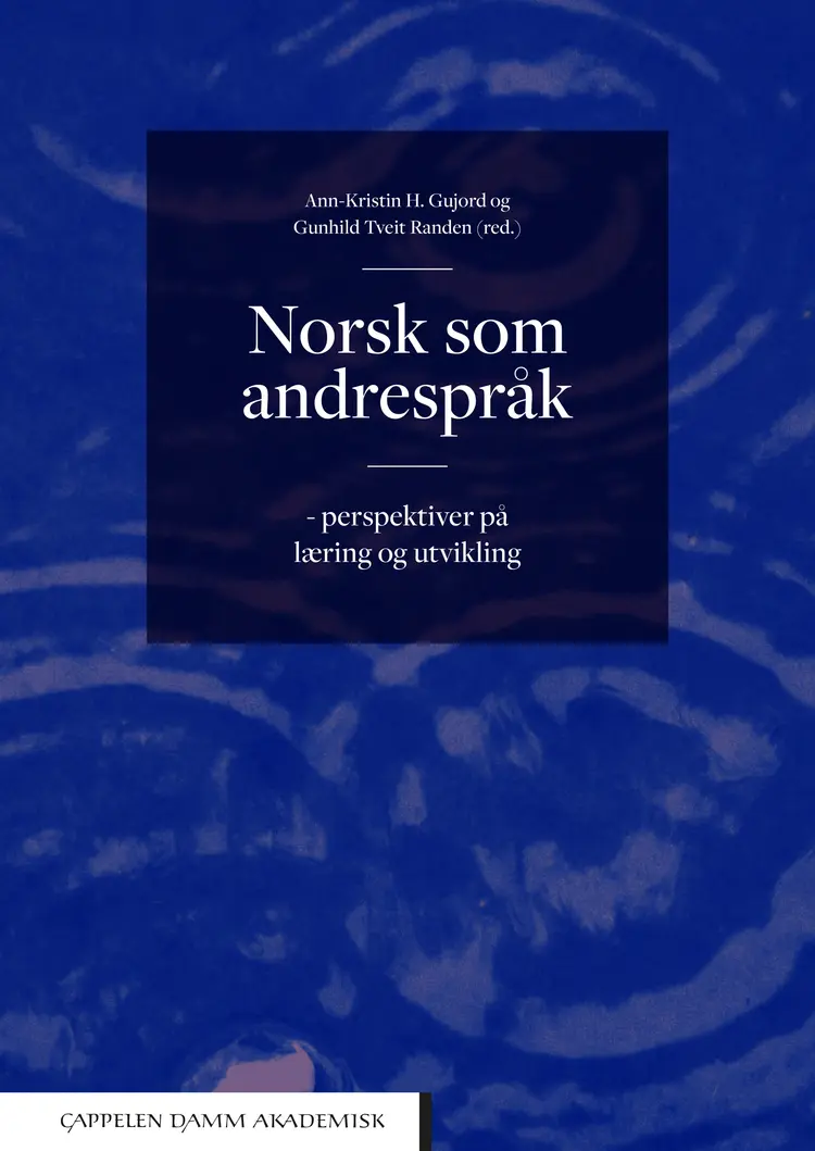 Omslag Norsk som andrespråk av Ann-Kristin H. Gujord og Gunhild Tveit Randen (red.) (Heftet)