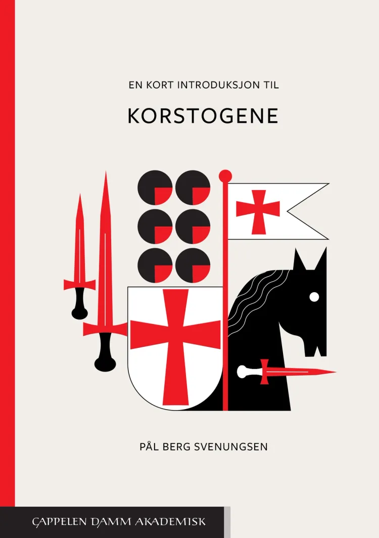 Omslag En kort introduksjon til korstogene av Pål Berg Svenungsen (Heftet)