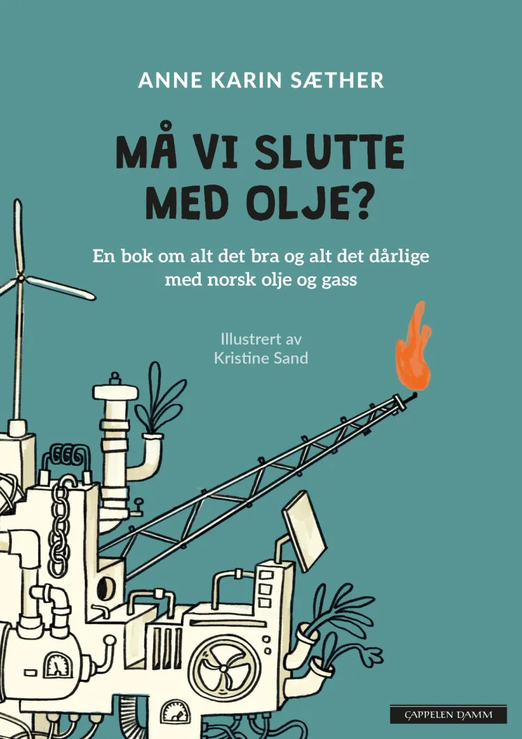 Omslag Må vi slutte med olje? av Anne Karin Sæther (Ebok)
