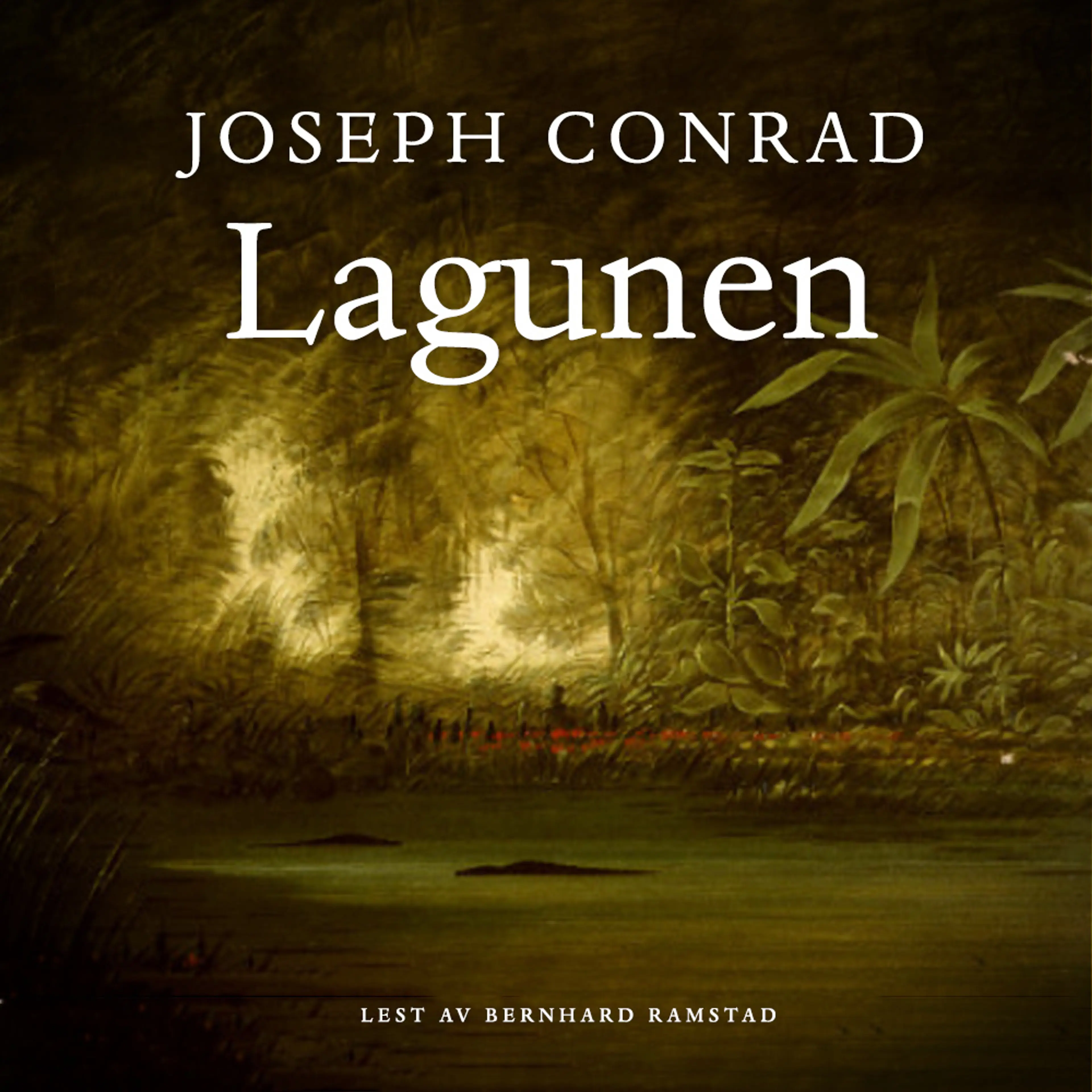 Omslag Lagunen av Joseph Conrad (Lydbok)