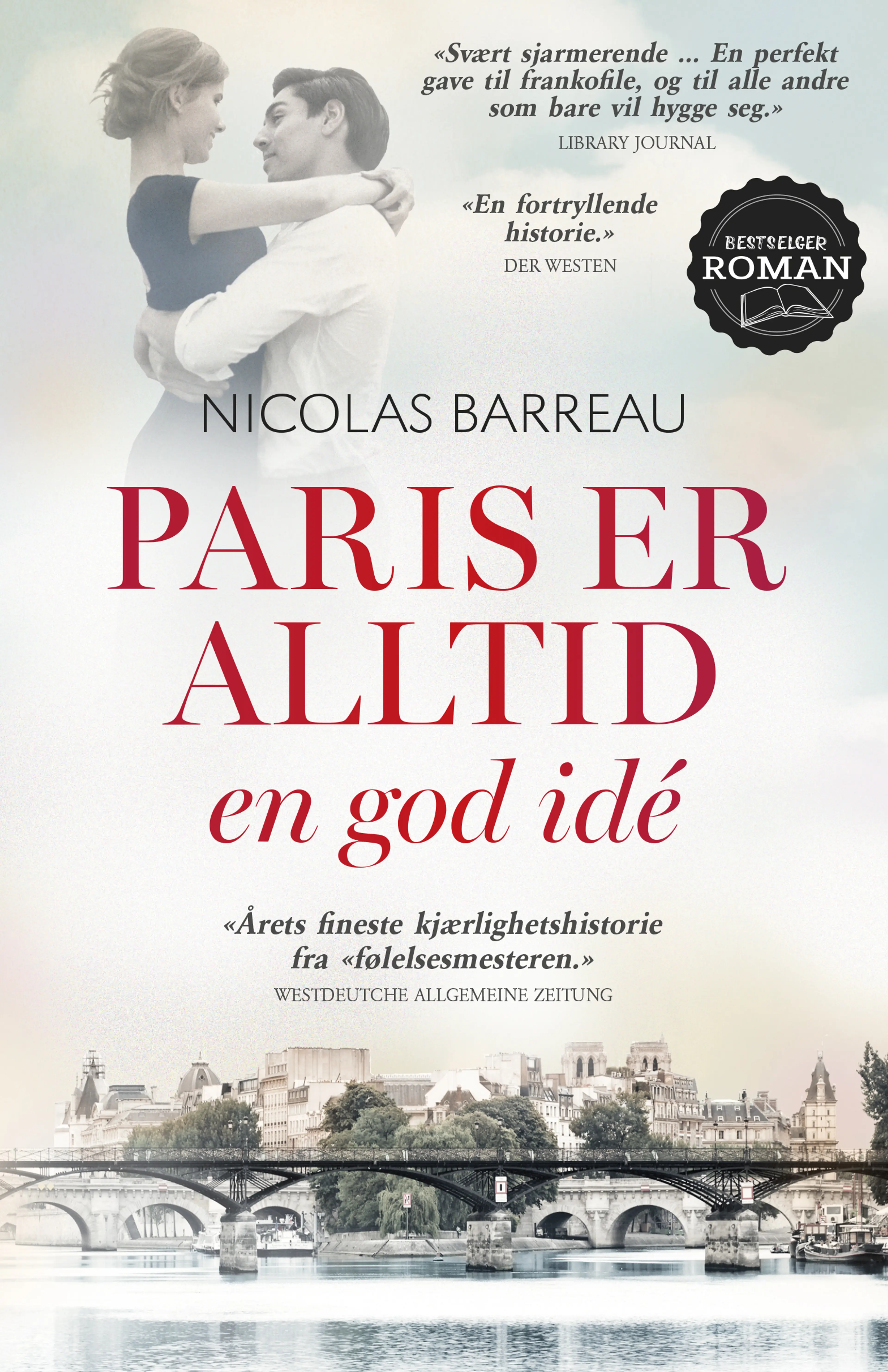 Omslag Paris er alltid en god idé av Nicolas Barreau (Heftet)