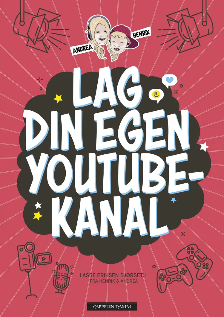 Omslag Lag din egen YouTube-kanal av Lasse Eriksen Bjørseth (Innbundet)