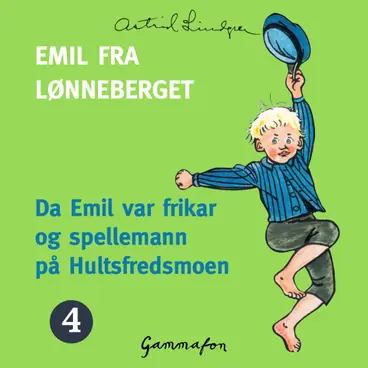 Omslag Da Emil var frikar og spellemann på Hultsfredsmoen av Astrid Lindgren (Lydbok)