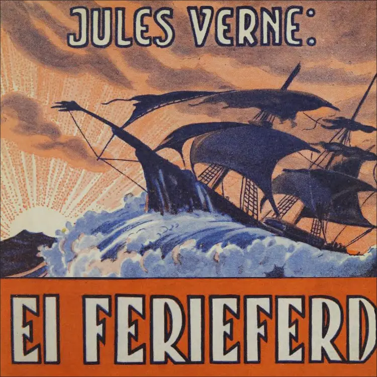 Omslag Ei ferieferd  - som vart til to års fangetid på ei Stillehavsøy av Jules Verne (Lydbok)