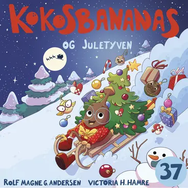 Omslag Kokosbananas og juletyven av Rolf Magne G. Andersen (Lydbok)
