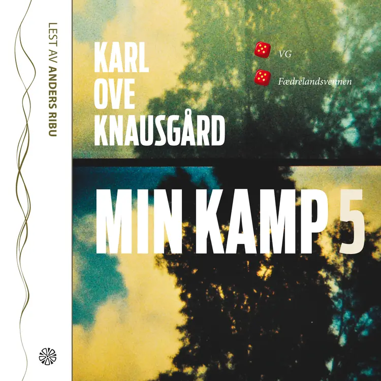 Omslag Min kamp 5 av Karl Ove Knausgård (Lydbok)