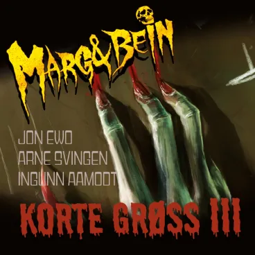 Omslag Korte grøss III av Arne Svingen, Jon Ewo og Ingunn Aamodt (Lydbok)