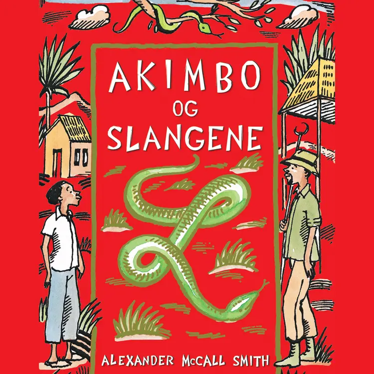 Omslag Akimbo og slangene av Alexander McCall Smith (Lydbok)