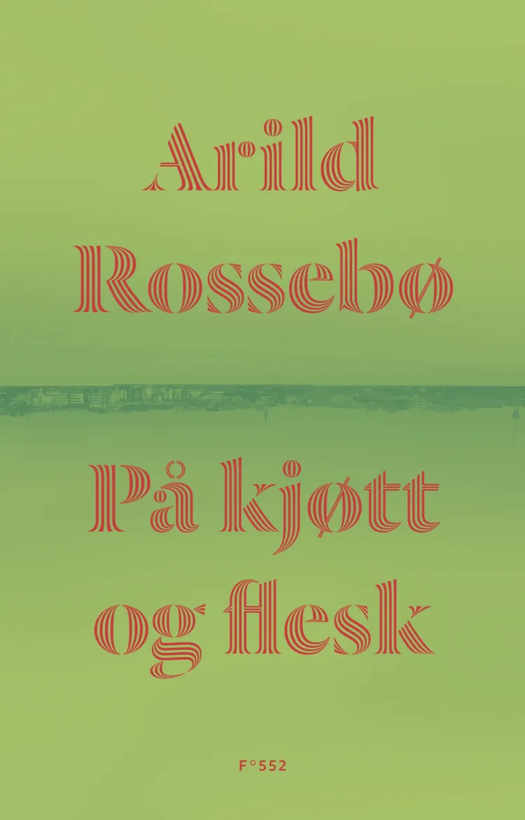 Omslag På kjøtt og flesk av Arild Rossebø (Ebok)