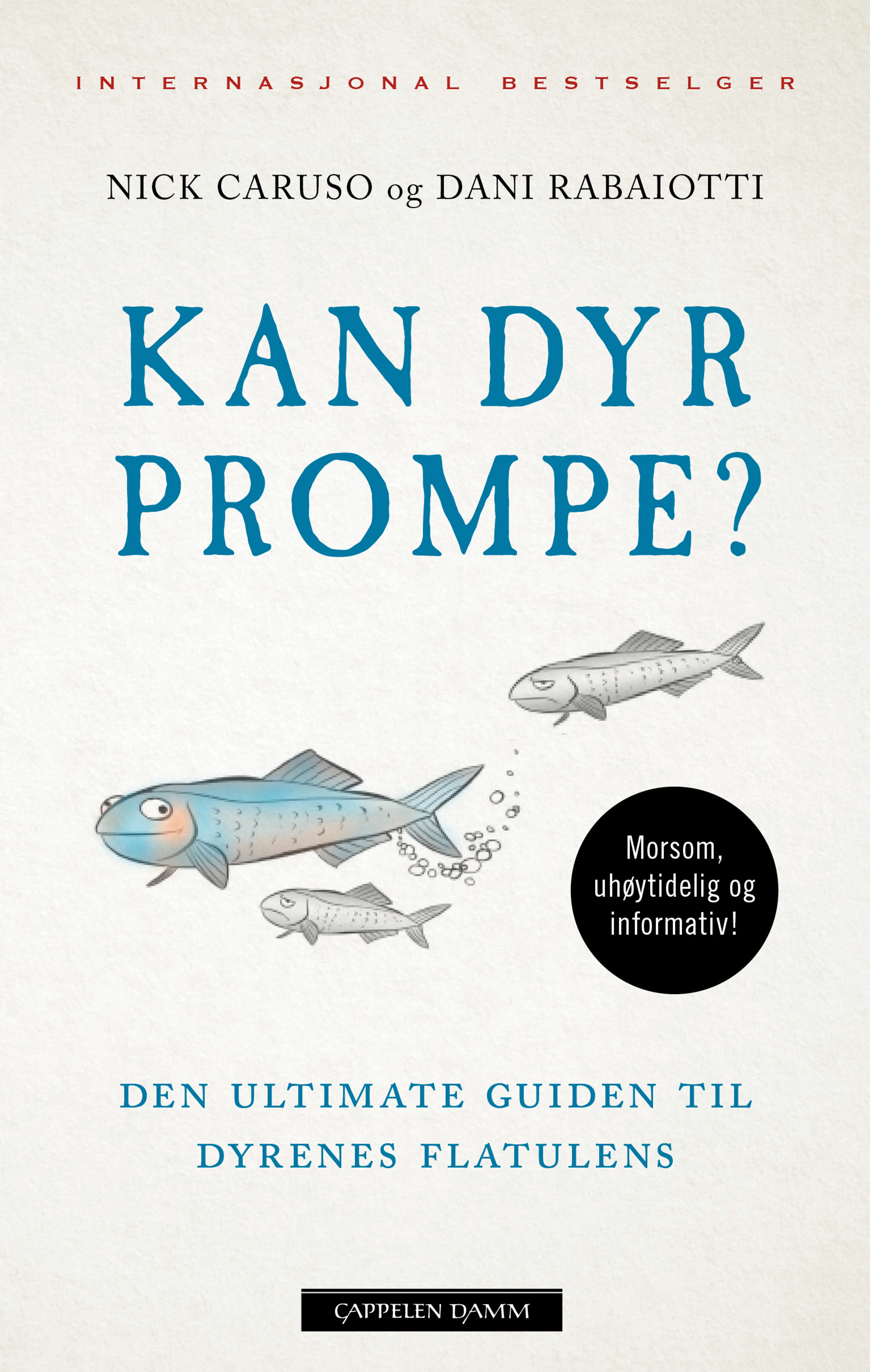 Omslag Kan dyr prompe? av Nick Caruso og Dani Rabaiotti (Innbundet)