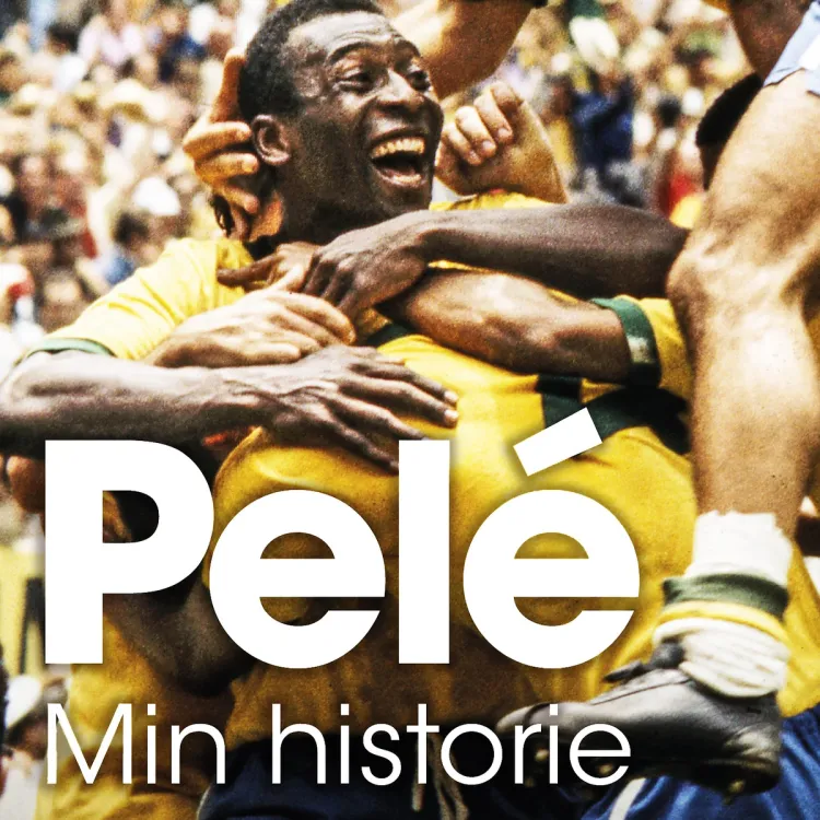 Omslag Pelé - Min historie av Pelé (Lydbok)