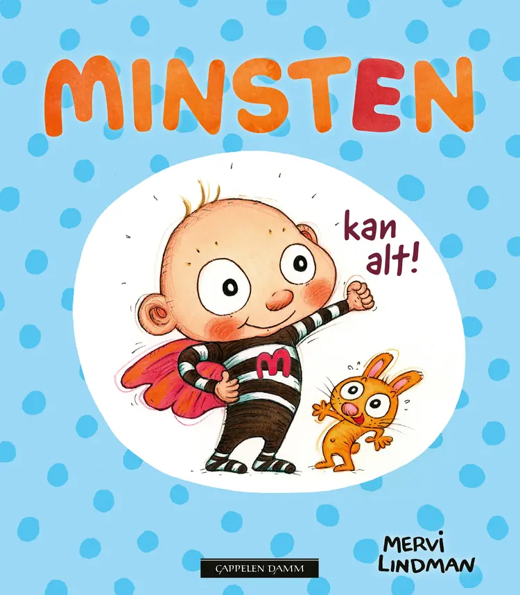 Omslag Minsten kan alt! av Mervi Lindman (Innbundet)